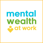 Mental Wealth at Work